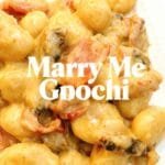 Irresistible Marry Me Gnocchi Recipe Marry Me Gnocchi